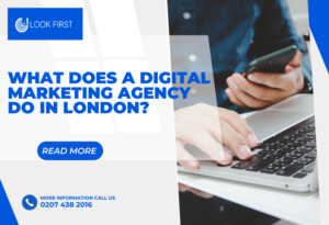 What Does a Digital Marketing Agency Do in London
